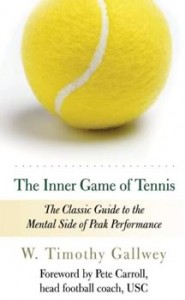 The Inner Game of Tennis